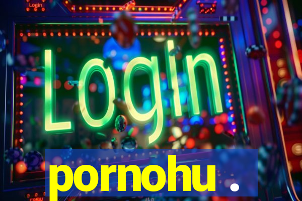 pornohu .